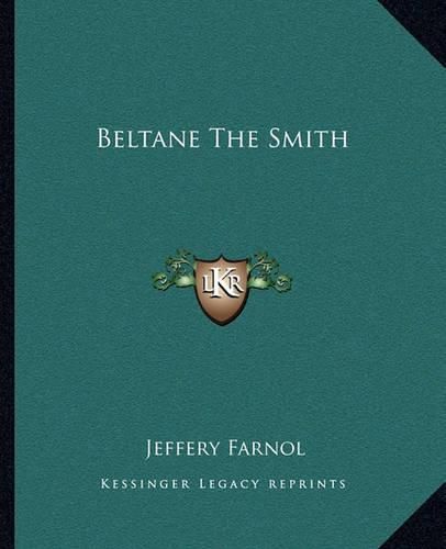 Beltane the Smith