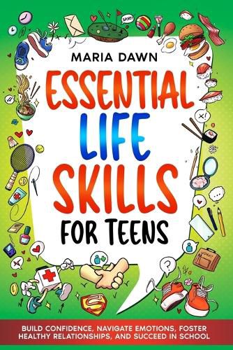 Essential Life Skills for Teens