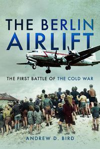 Cover image for The Berlin Airlift