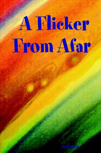 Cover image for A Flicker From Afar