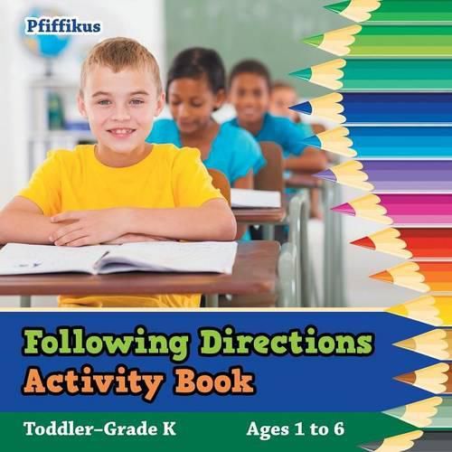 Cover image for Following Directions Activity Book Toddler-Grade K - Ages 1 to 6