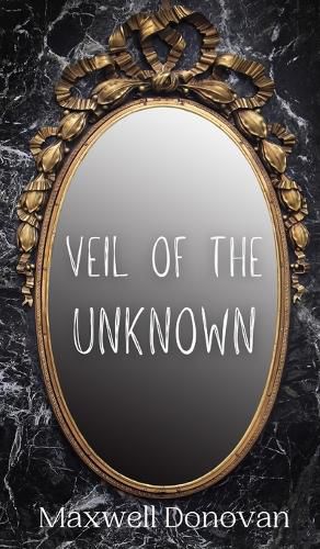 Cover image for Veil of the Unknown