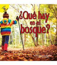 Cover image for ?Que Hay En El Bosque?: What's in the Woods?