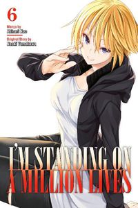 Cover image for I'm Standing On A Million Lives 6