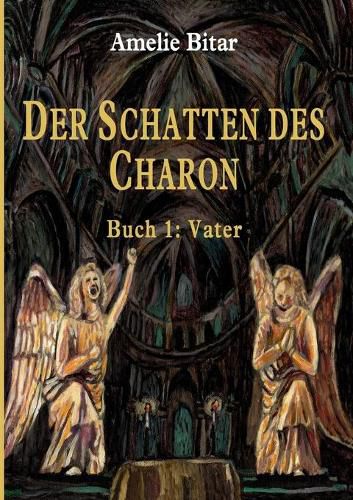 Cover image for Der Schatten Des Charon: Buch 1: Vater