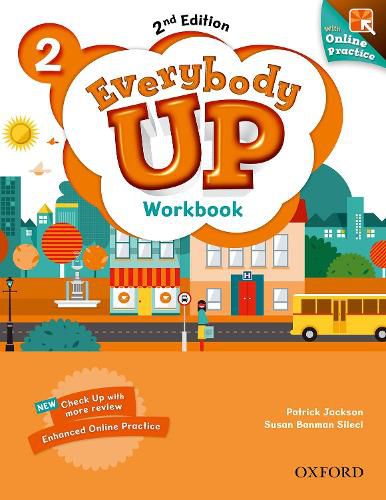 Cover image for Everybody Up: Level 2: Workbook with Online Practice: Linking your classroom to the wider world