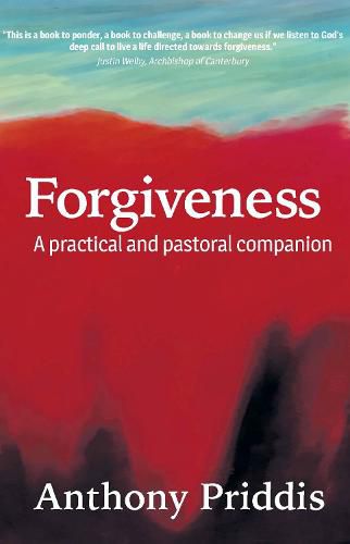 Cover image for Forgiveness: A practical and pastoral companion