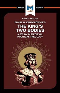 Cover image for The King's Two Bodies: A Study in Medieval Political Theology