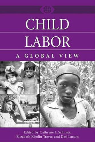 Cover image for Child Labor: A Global View