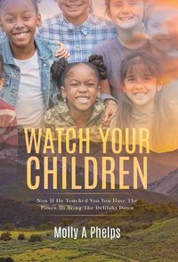 Cover image for Watch Your Children