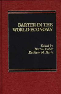 Cover image for Barter in the World Economy