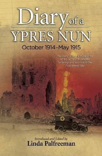 Cover image for Diary of a Ypres Nun: October 1914-May 1915
