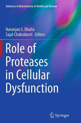 Cover image for Role of Proteases in Cellular Dysfunction