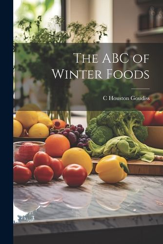 Cover image for The ABC of Winter Foods