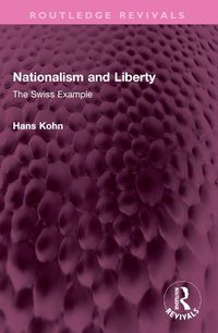 Cover image for Nationalism and Liberty