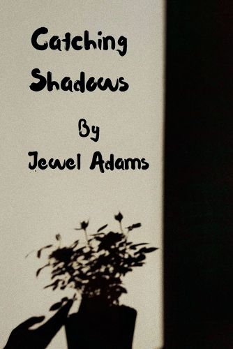 Cover image for Catching Shadows