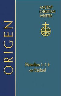 Cover image for Origen: Homilies 1-14 on Ezekiel