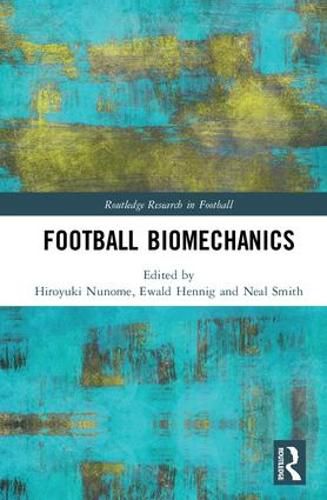 Cover image for Football Biomechanics
