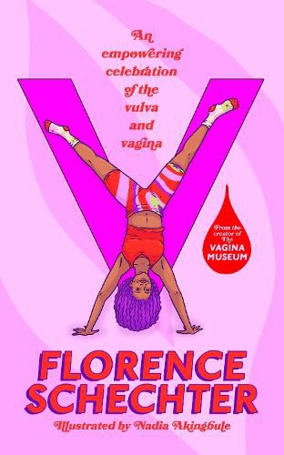 Cover image for V: An empowering celebration of the vulva and vagina