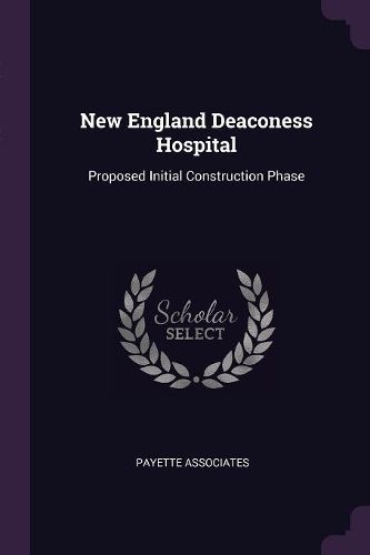 Cover image for New England Deaconess Hospital