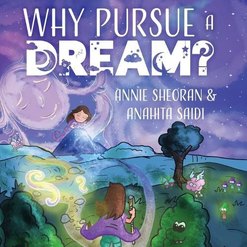 Cover image for Why Pursue a Dream