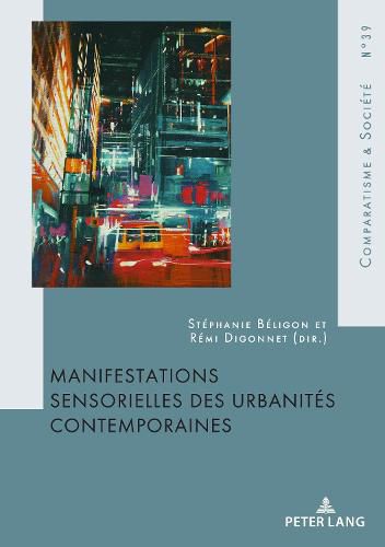 Cover image for Manifestations Sensorielles Des Urbanites Contemporaines