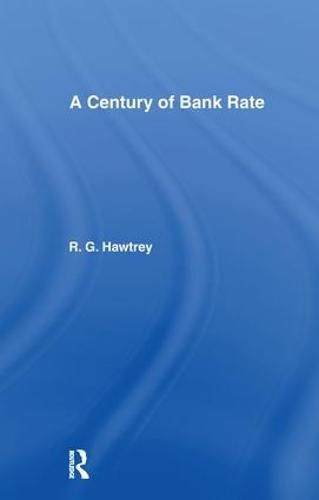 Cover image for Century of Bank Rate