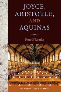 Cover image for Joyce, Aristotle, and Aquinas
