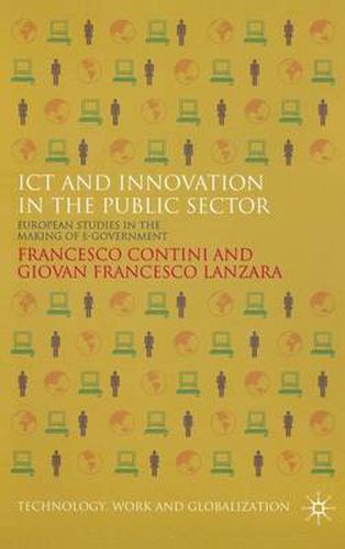 Cover image for ICT and Innovation in the Public Sector: European Studies in the Making of E-Government