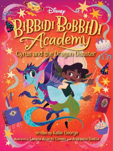 Cover image for Disney Bibbidi Bobbidi Academy #4: Cyrus and the Dragon Disaster