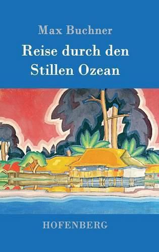 Cover image for Reise durch den Stillen Ozean