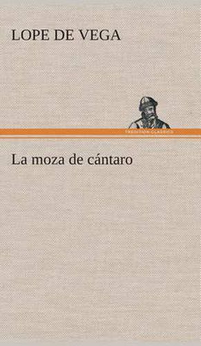 Cover image for La moza de cantaro