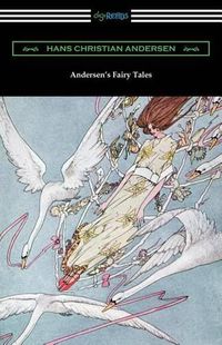 Cover image for Andersen's Fairy Tales (with and Introduction by Edmund Gosse)