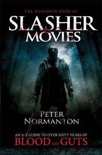 Cover image for The Mammoth Book of Slasher Movies