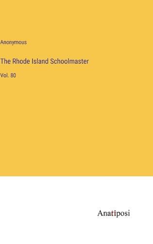 Cover image for The Rhode Island Schoolmaster