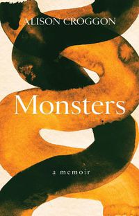 Cover image for Monsters: a memoir