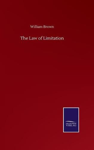 Cover image for The Law of Limitation