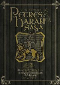 Cover image for Petres Haran Saga (The Tale of Peter Rabbit in Old English)