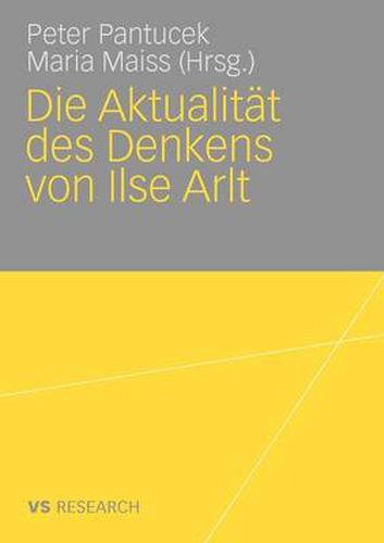 Cover image for Die Aktualitat Des Denkens Von Ilse Arlt