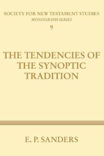 Cover image for The Tendencies of the Synoptic Tradition