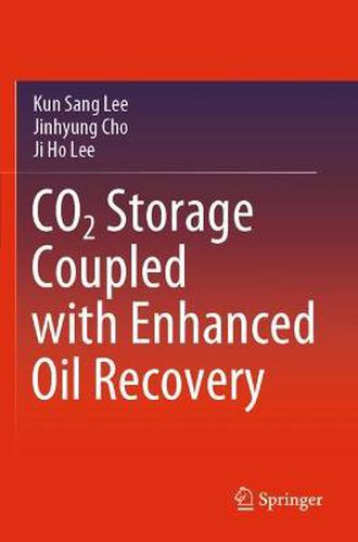 Cover image for CO2 Storage Coupled with Enhanced Oil Recovery