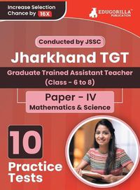 Cover image for Jharkhand TGT Paper - IV (Mathematics and Science) Exam Book 2023 (English Edition)