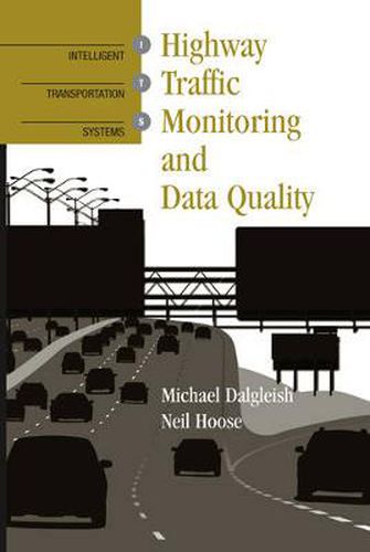 Cover image for Highway Traffic Monitoring and Data Quality