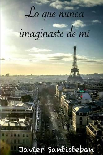 Cover image for Lo Que Nunca Imaginaste De Mi