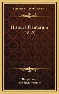 Cover image for Historia Plantarum (1842)