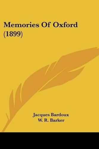 Cover image for Memories of Oxford (1899)