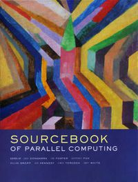 Cover image for The Sourcebook of Parallel Computing