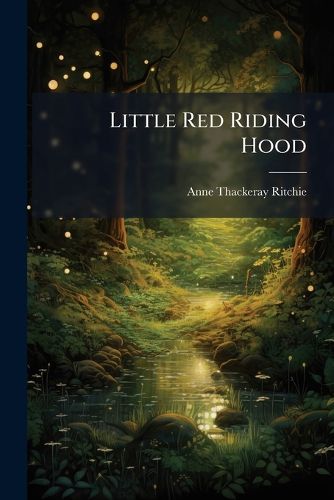 Cover image for Little Red Riding Hood - Scholar's Choice Edition