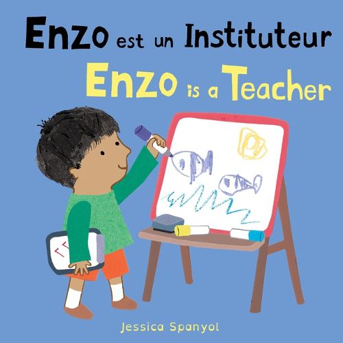 Cover image for Enzo Est Un Instituteur / Enzo Is a Teacher