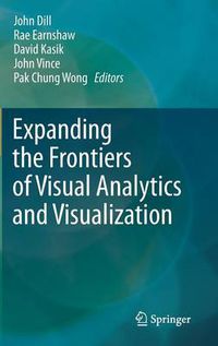 Cover image for Expanding the Frontiers of Visual Analytics and Visualization